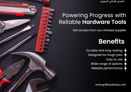 Power your projects with Reliable Hardware Tools at the Saudi Industrial Expo!
