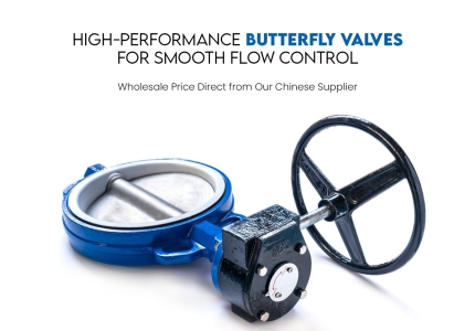 High-performance Butterfly Valves for Smooth Flow Control